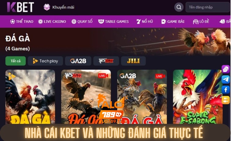 Nhà cái Kbet và những đánh giá thực tế nhất